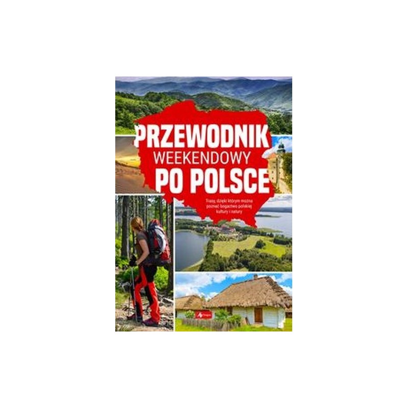 PRZEWODNIK WEEKENDOWY PO POLSCE