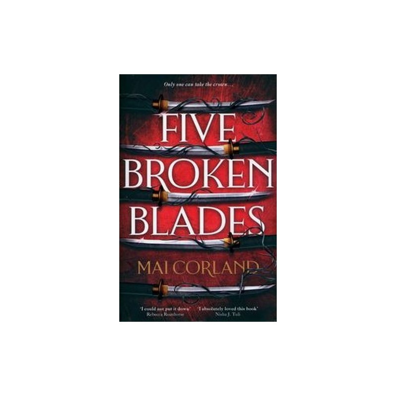 FIVE BROKEN BLADES