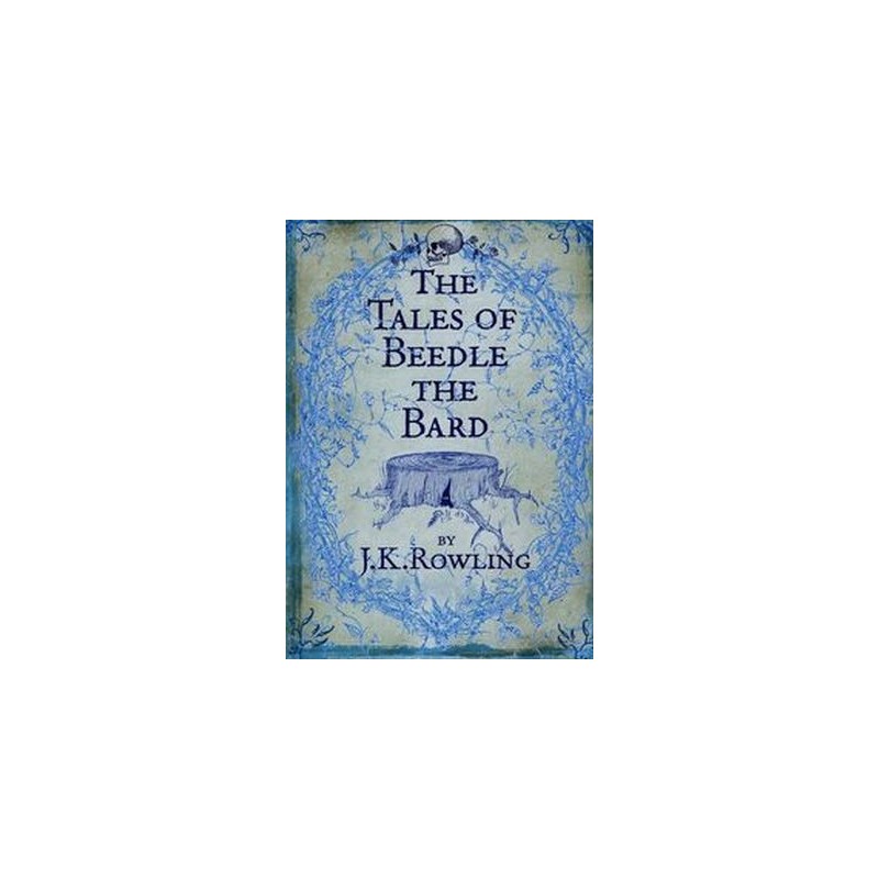 THE TALES OF BEEDLE THE BARD