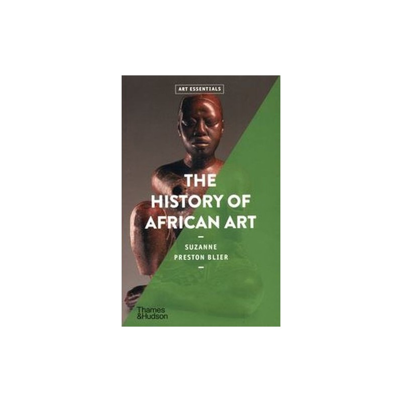 THE HISTORY OF AFRICAN ART