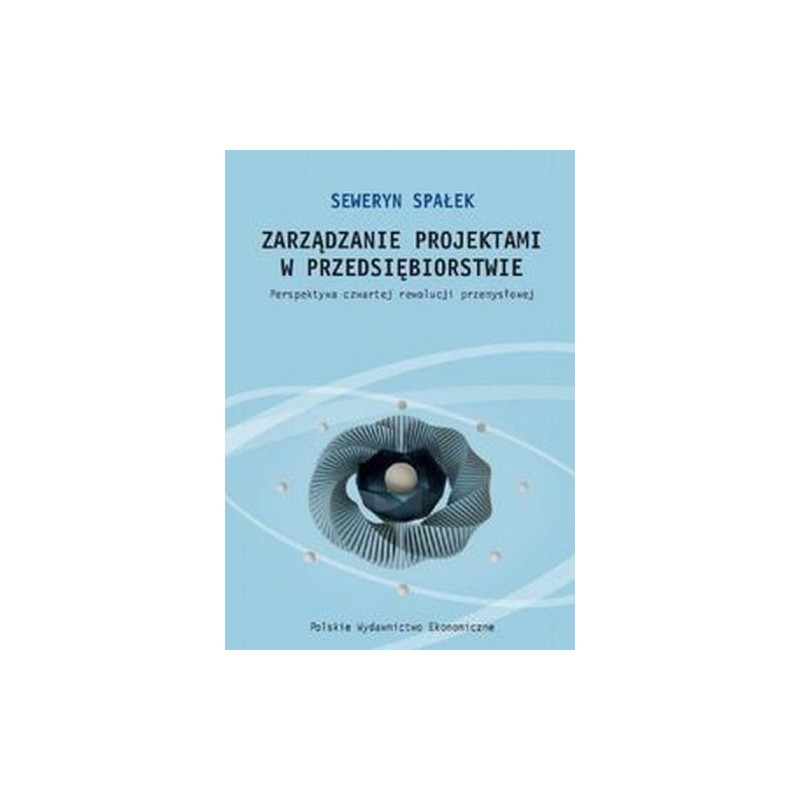 ZARZĄDZANIE PROJEKTAMI W PRZEDSIĘBIORSTWIE.