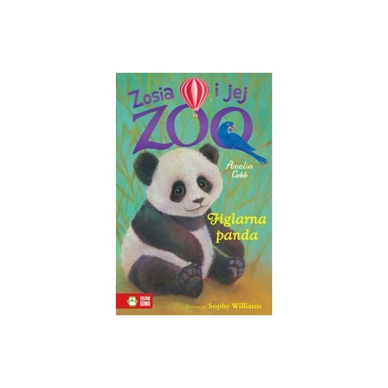 ZOSIA I JEJ ZOO FIGLARNA PANDA