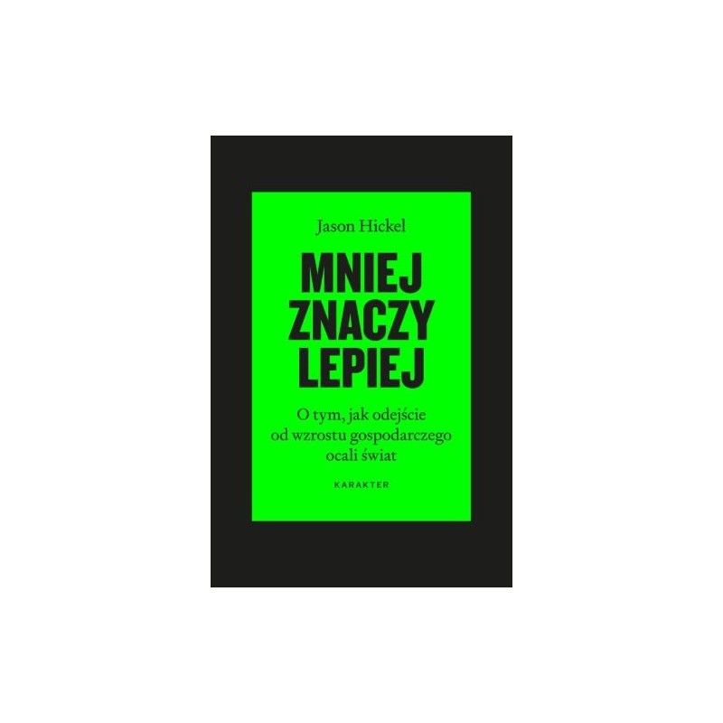 MNIEJ ZNACZY LEPIEJ