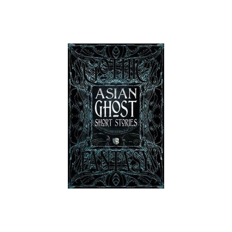 ASIAN GHOST SHORT STORIES