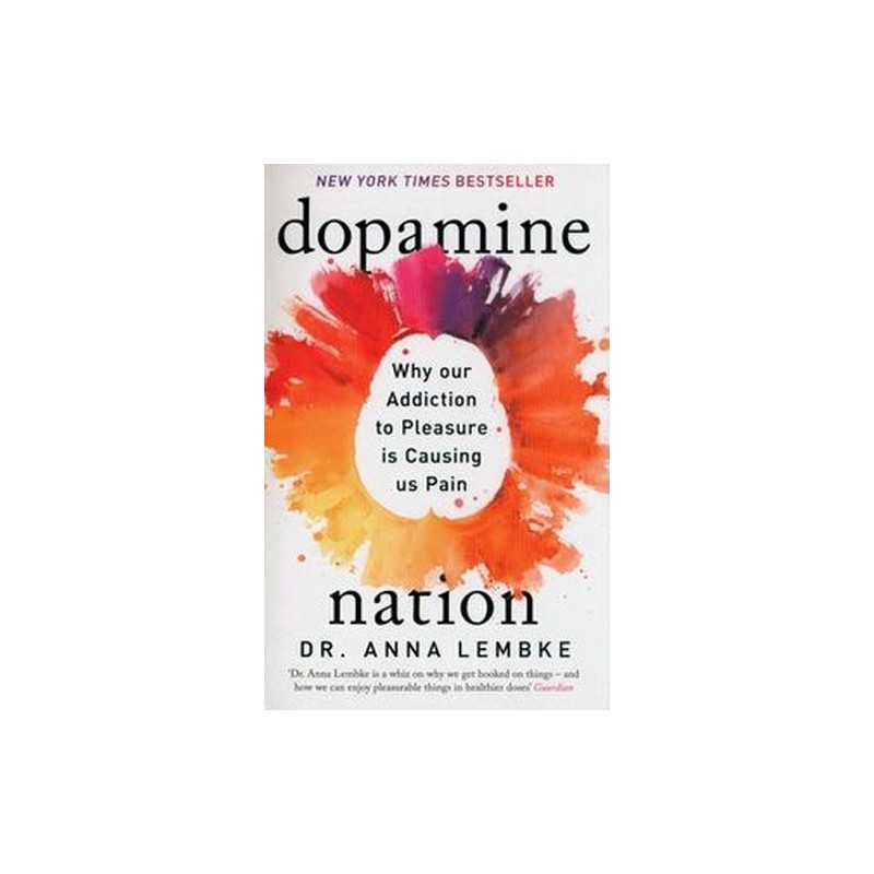 DOPAMINE NATION