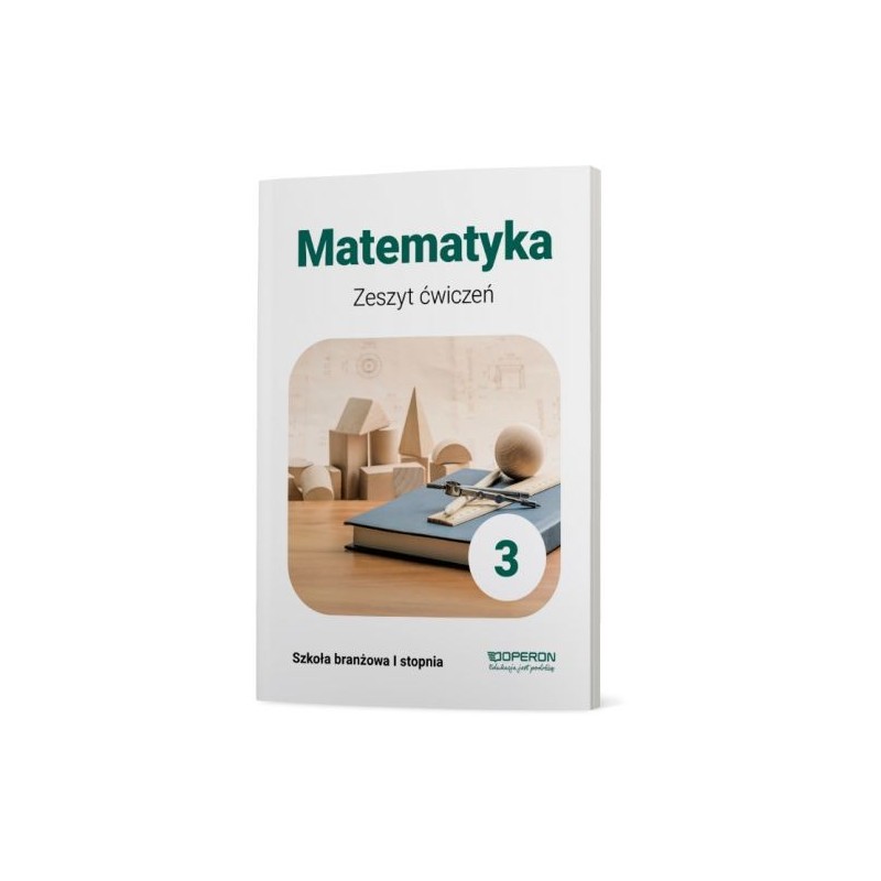 MATEMATYKA 3 ZESZYT ĆWICZEŃ