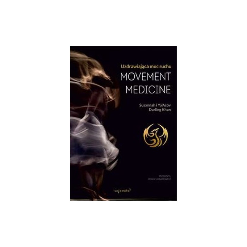 MOVEMENT MEDICINE