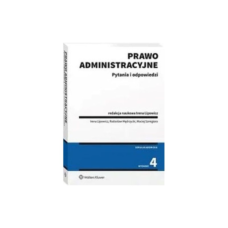 PRAWO ADMINISTRACYJNE PYTANIA I ODPOWIEDZI W.4