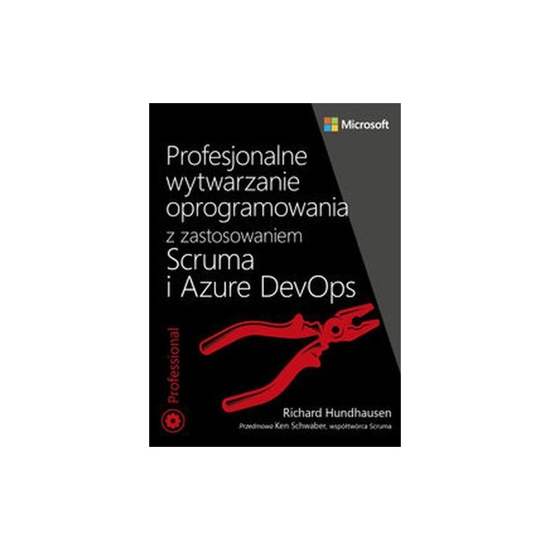 PROFESJONALNE WYTWARZANIE OPROGRAMOWANIA Z ZASTOSOWANIEM SCRUMA I USŁUG AZURE DEVOPS