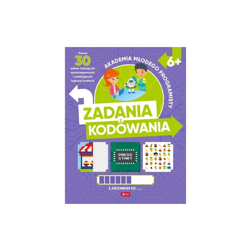 AKADEMIA MŁODEGO PROGRAMISTY ZADANIA Z KODOWANIA