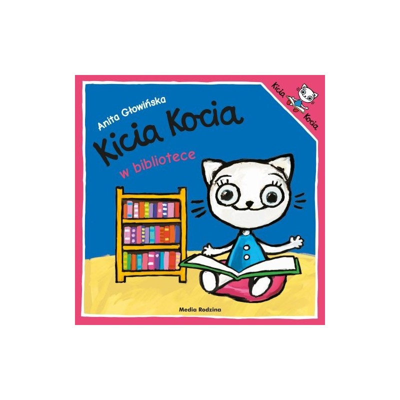 KICIA KOCIA W BIBLIOTECE