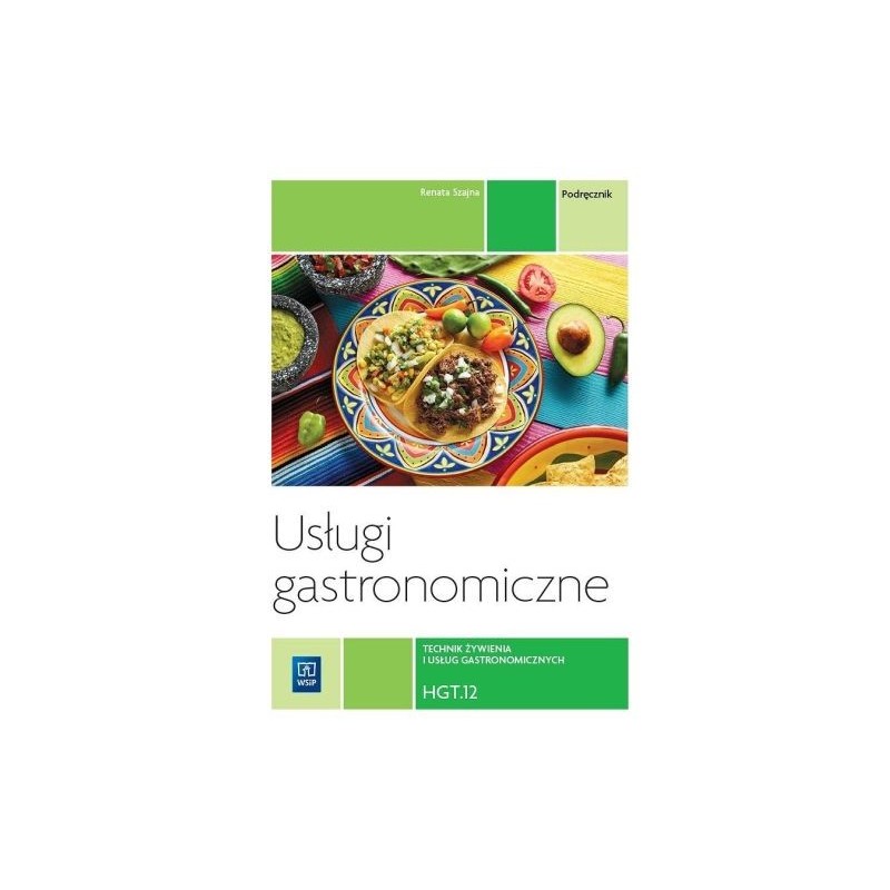 USŁUGI GASTRONOMICZNE HGT.12 PODRĘCZNIK