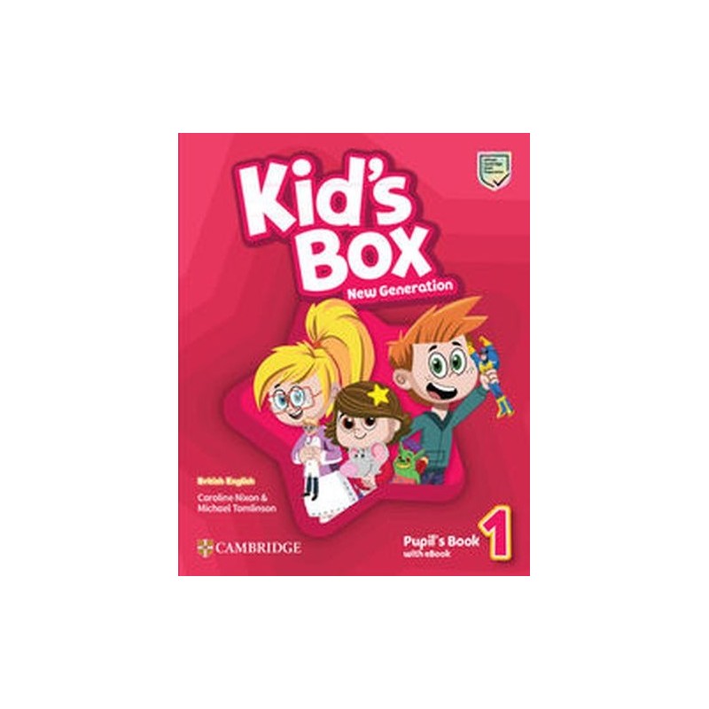 KID`S BOX NEW GENERATION 1 PUPILS BOOK WITH EBOOK