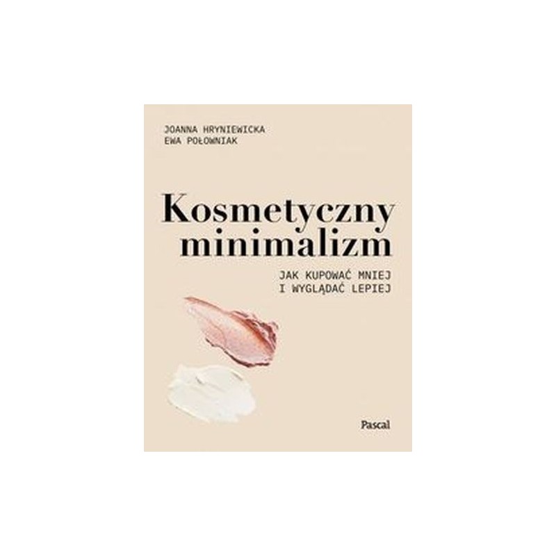 KOSMETYCZNY MINIMALIZM