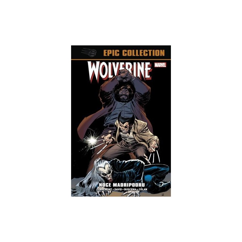 WOLVERINE EPIC COLLECTION. NOCE MADRIPOORU