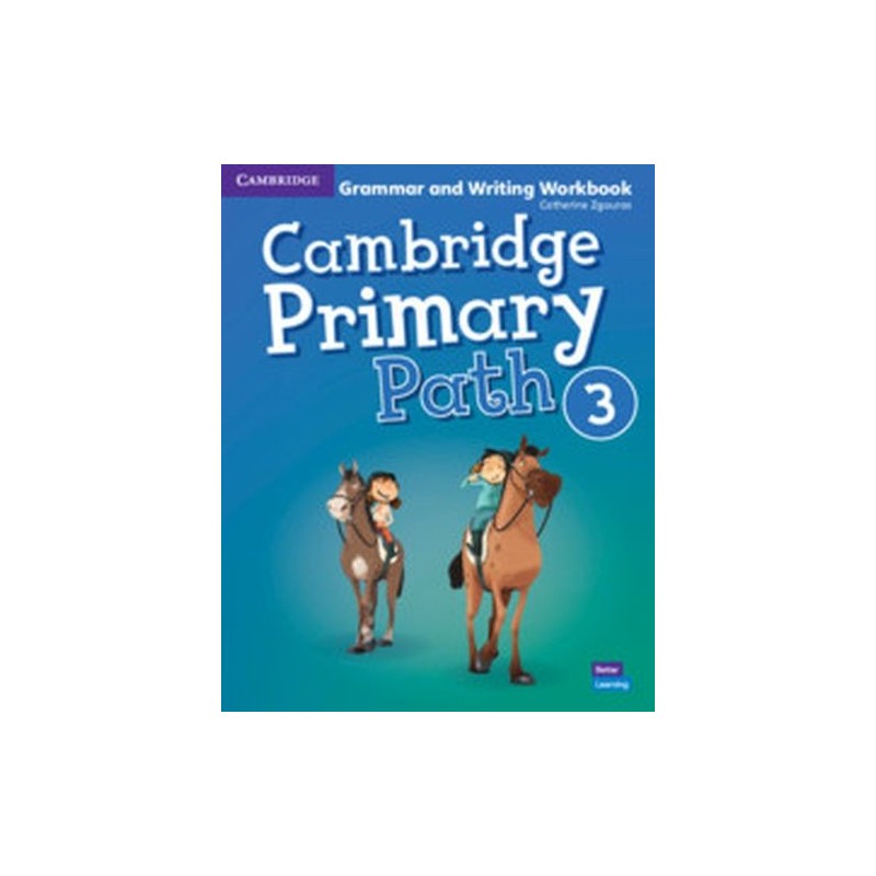 CAMBRIDGE PRIMARY PATH LEVEL 3 GRAMMAR AND WRITING WORKBOOK