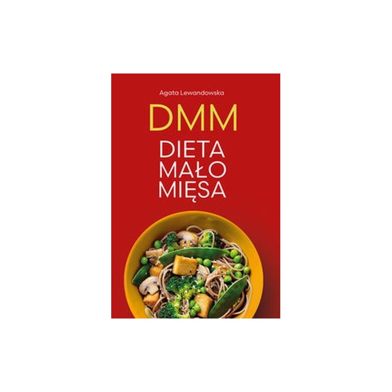 DMM. DIETA MAŁO MIĘSA