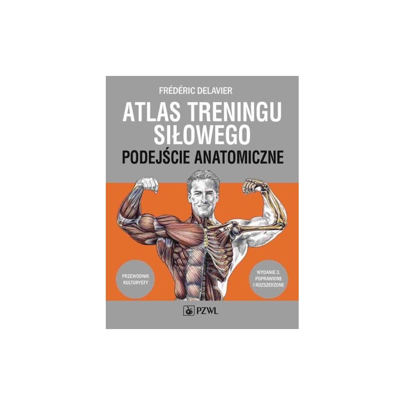 ATLAS TRENINGU SIŁOWEGO.