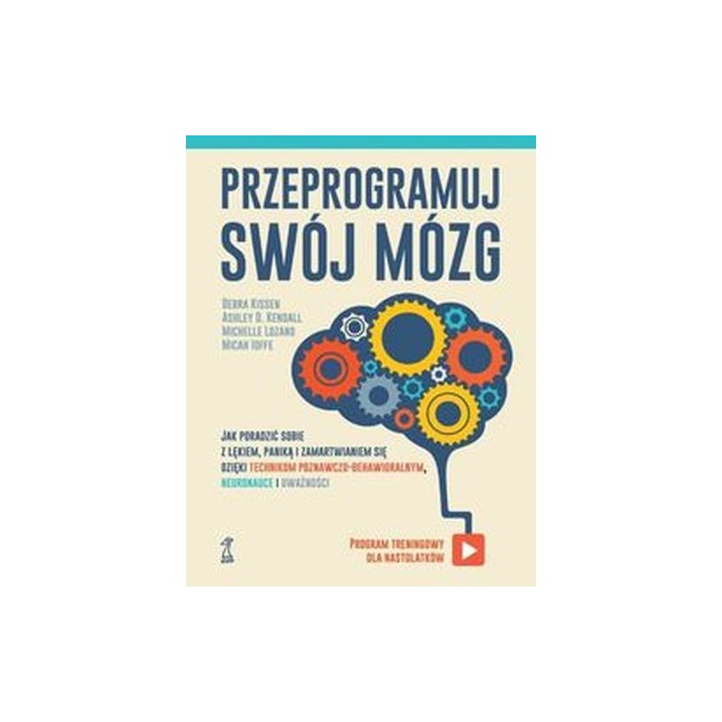 PRZEPROGRAMUJ SWÓJ MÓZG