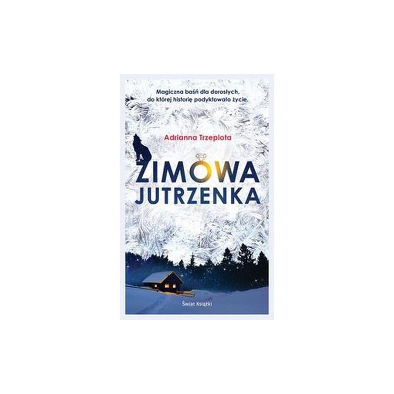 ZIMOWA JUTRZENKA