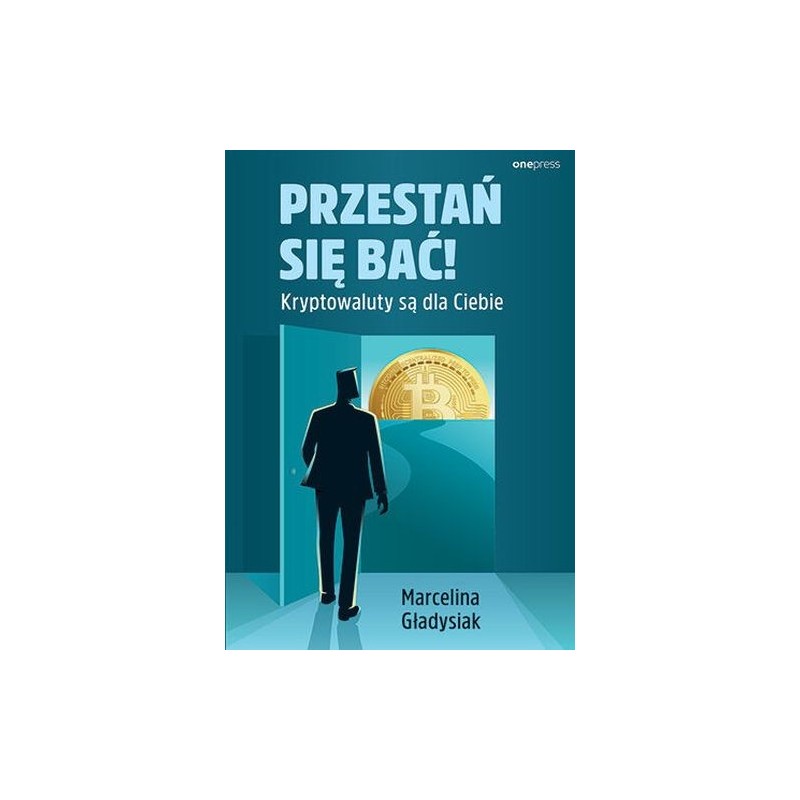 PRZESTAŃ SIĘ BAĆ! KRYPTOWALUTY SĄ DLA CIEBIE