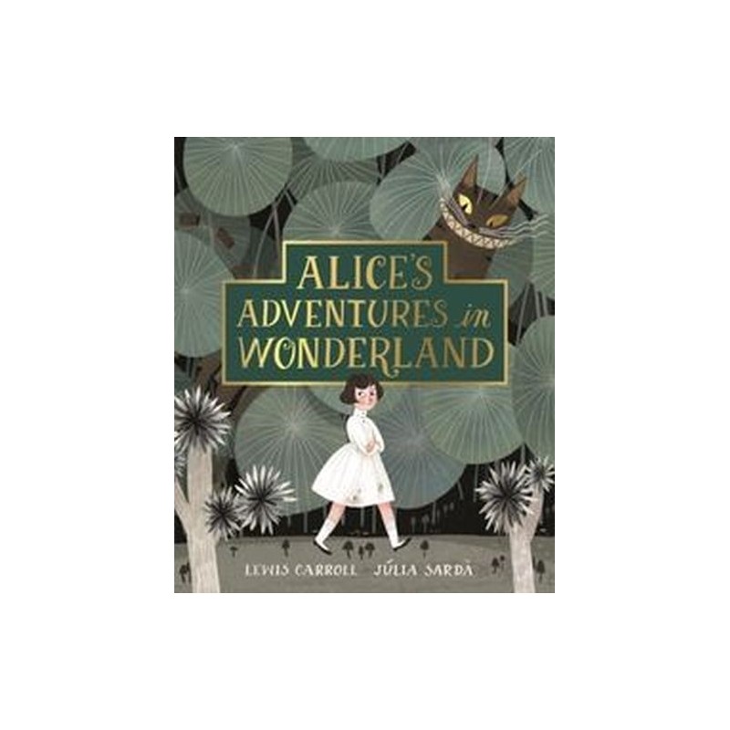 ALICES ADVENTURES IN WONDERLAND