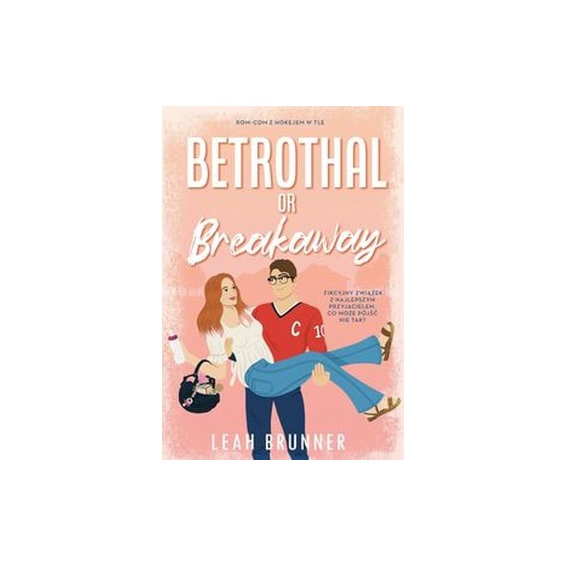 BETROTHAL OR BRAKEAWAY