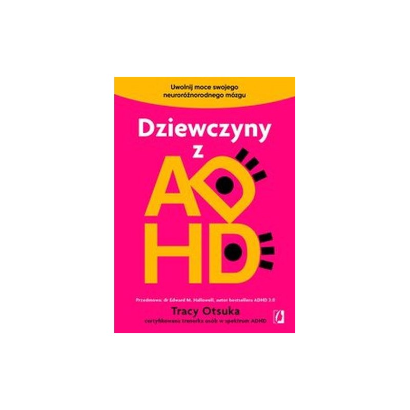 DZIEWCZYNY Z ADHD