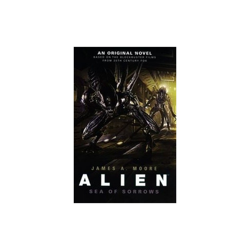 ALIEN - SEA OF SORROWS BOOK 2