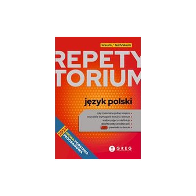 JĘZYK POLSKI REPETYTORIUM LICEUM TECHNIKUM