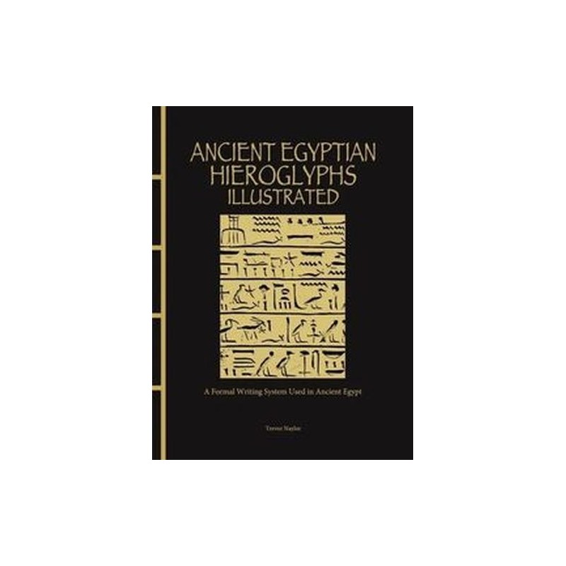 ANCIENT EGYPTIAN HIEROGLYPHS ILLUSTRATED [CHINESE BOUND]