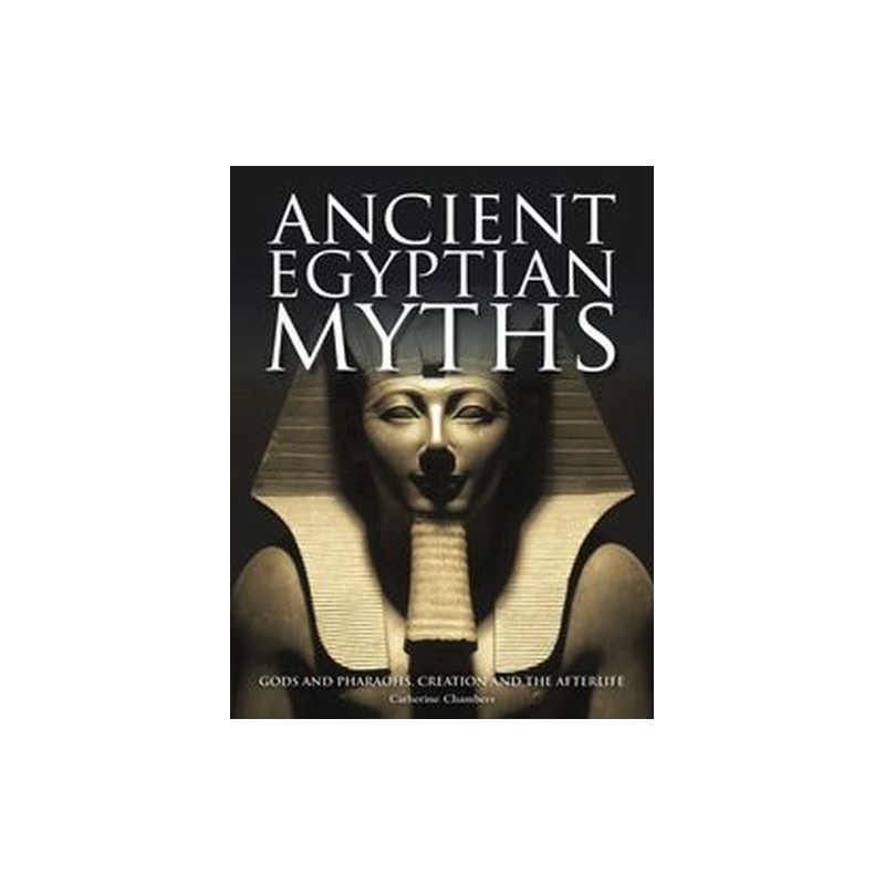 ANCIENT EGYPTIAN MYTHS