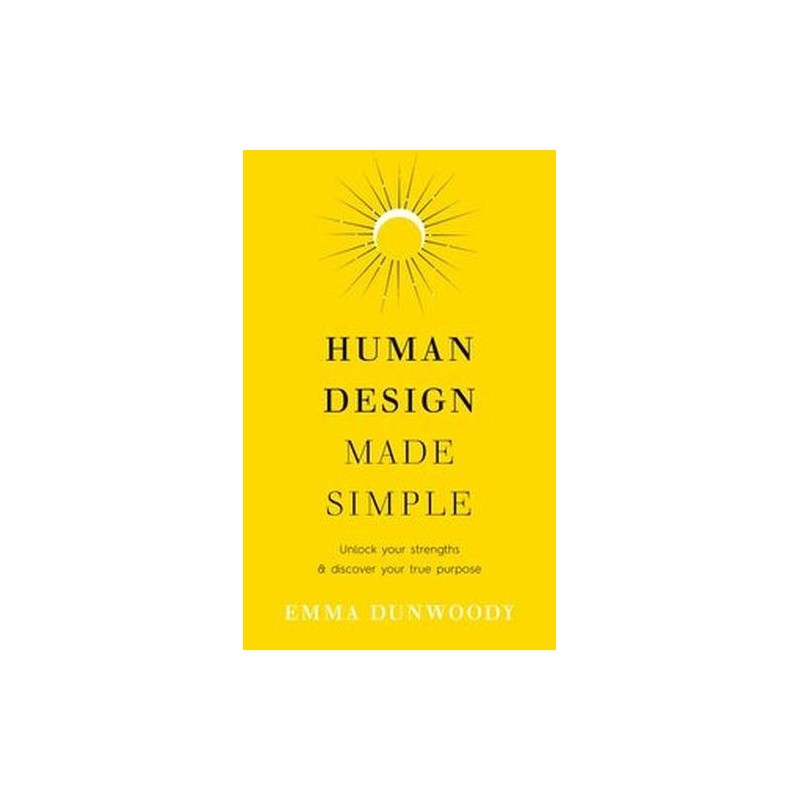 HUMAN DESIGN MADE SIMPLE