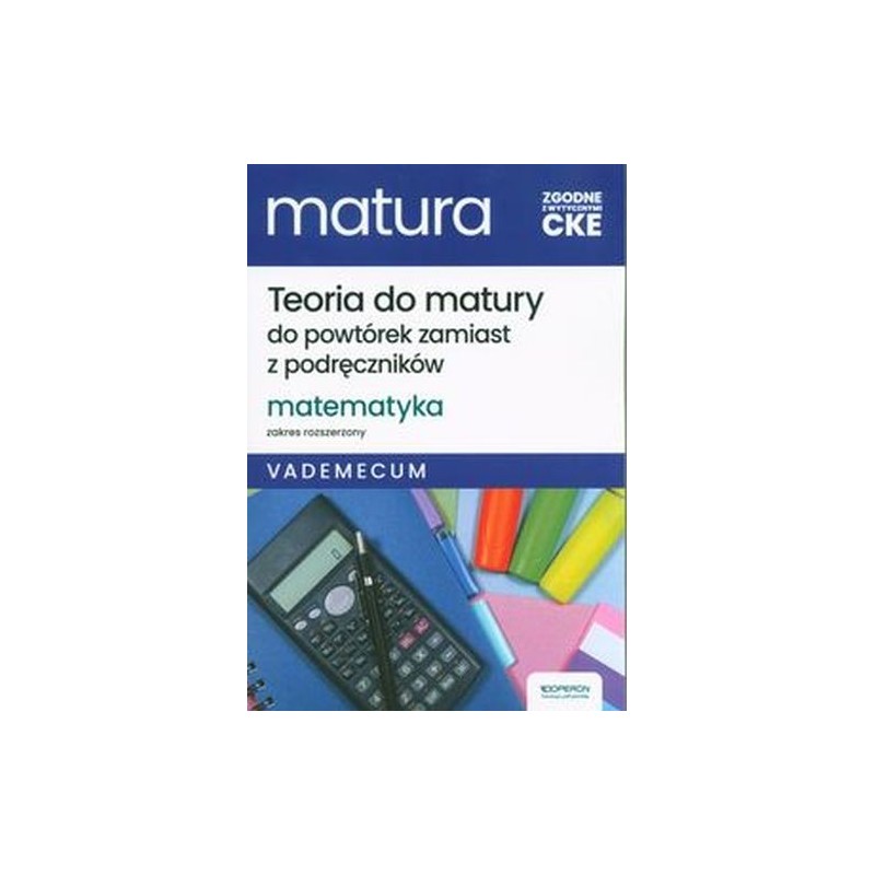 MATURA 2025 MATEMATYKA VADEMECUM ZAKRES ROZSZERZONY