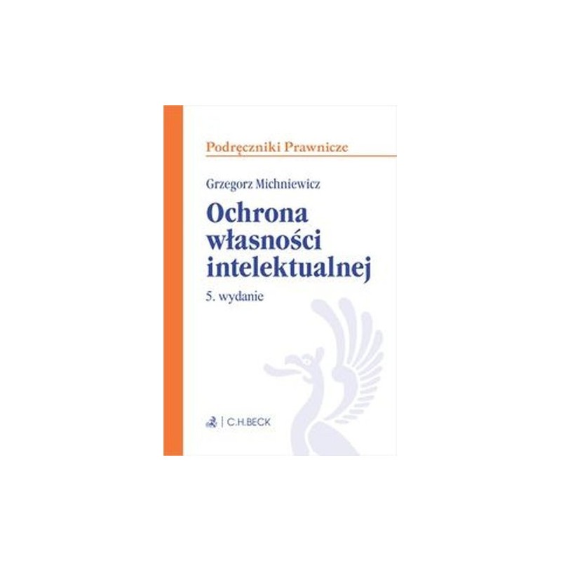 OCHRONA WŁASNOŚCI INTELEKTUALNEJ