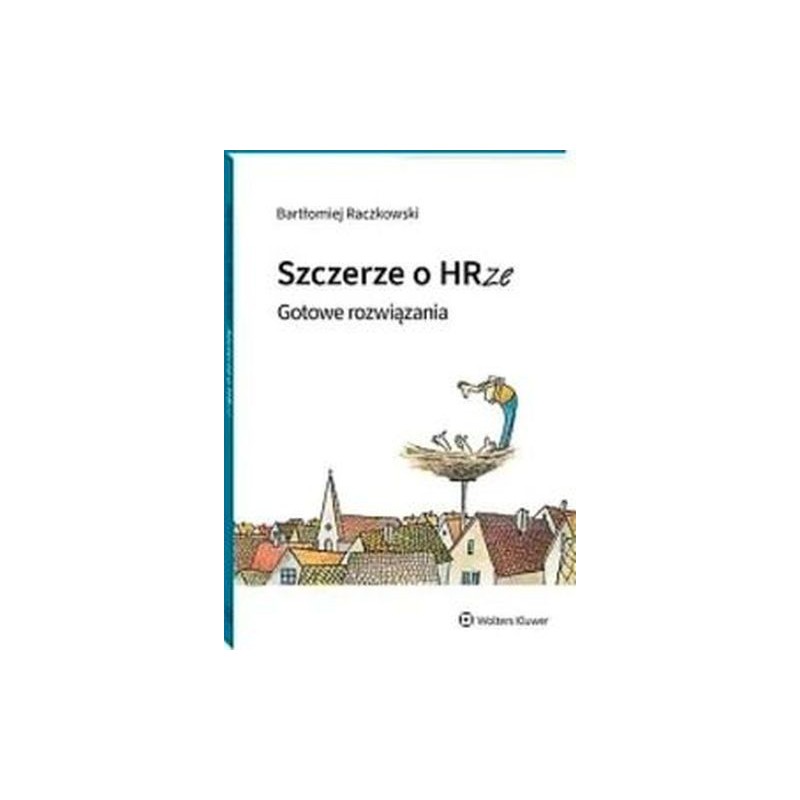 SZCZERZE O HRZE. GOTOWE ROZWIĄZANIA