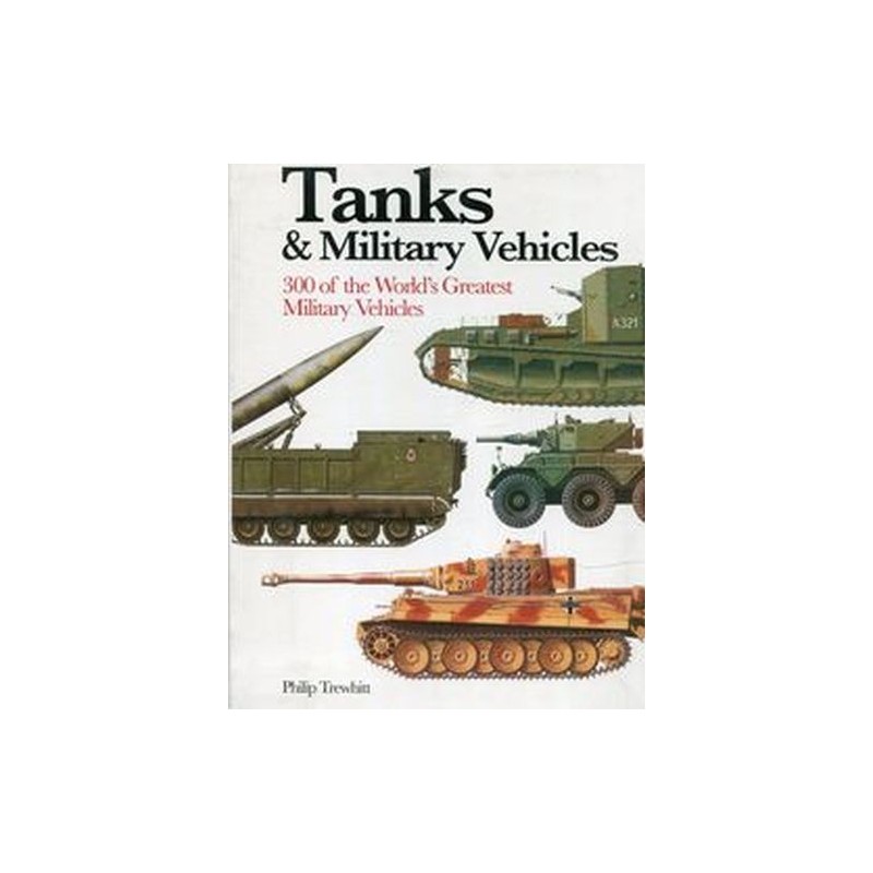 TANKS AND MILITARY VEHICLES