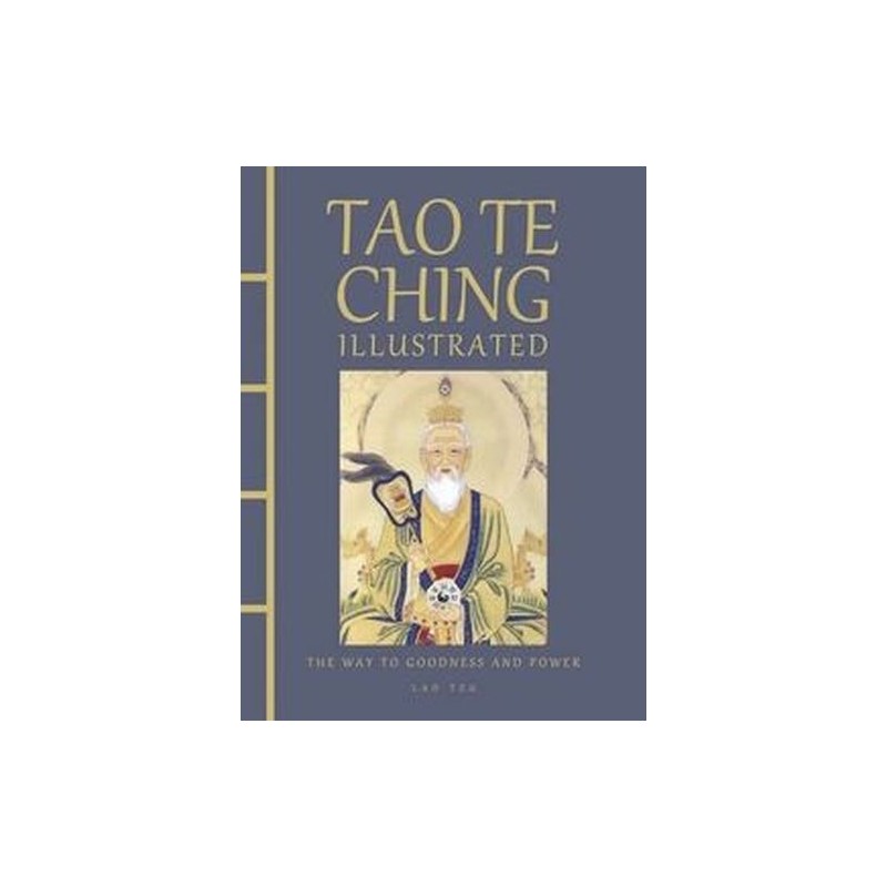 TAO TE CHING ILLUSTRATED [CHINESE BOUND]