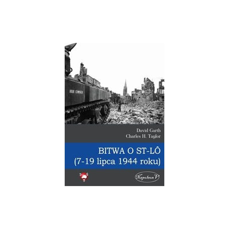 BITWA O ST-LO (7-19 LIPCA 1944 ROKU)