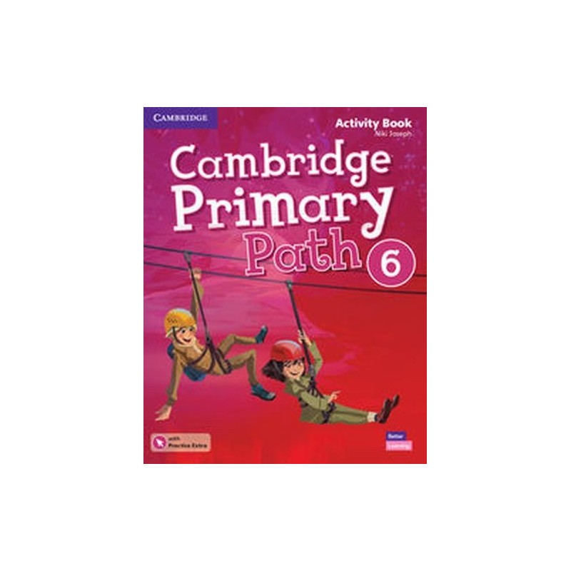 CAMBRIDGE PRIMARY PATH 6 ACTIVITY BOOK WITH PRACTICE EXTRA