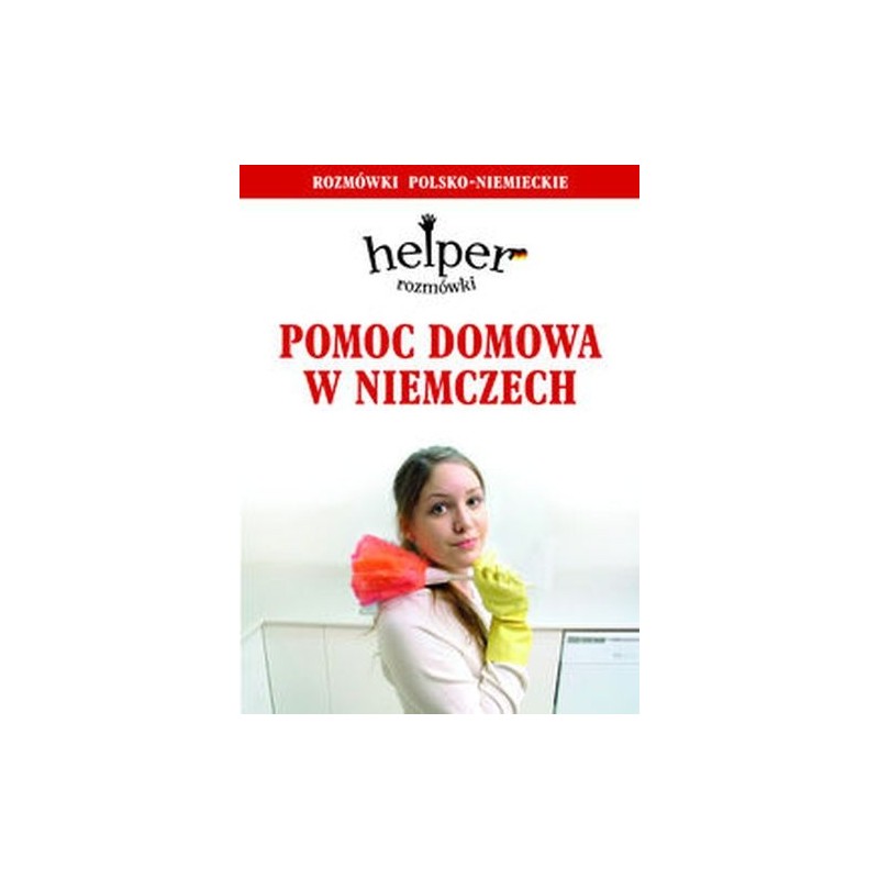 HELPER POMOC DOMOWA W NIEMCZECH