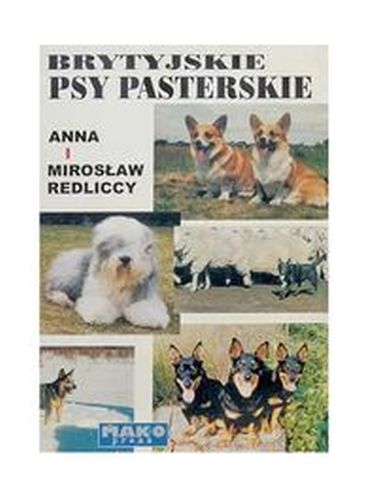 BRYTYJSKIE PSY PASTERSKIE - Mirosław Redlicki