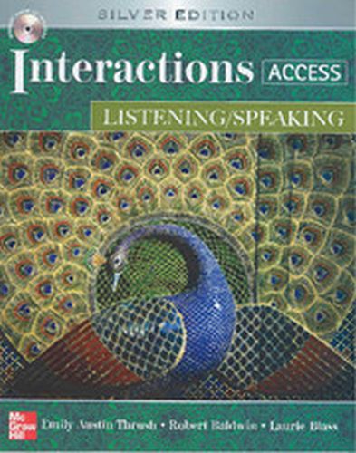 INTERACTIONS ACCESS LISTENING/SPEAKING STUDENT BOOK - Austin Thrush Emily