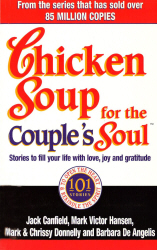 CHICKEN SOUP FOR THE COUPLES SOUL - Canfield Jack
