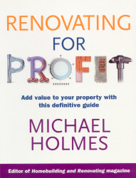 RENOVATING FOR PROFIT - Holmes Michael