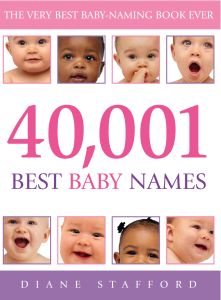 40 001 BEST BABY NAMES - Stafford Diane