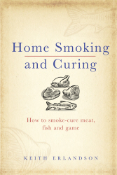HOME SMOKING AND CURING - Erlandson Keith