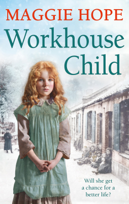 WORKHOUSE CHILD - Hope Maggie
