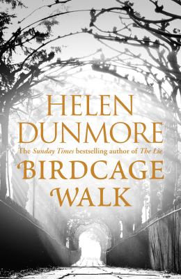 BIRDCAGE WALK - Dunmore Helen
