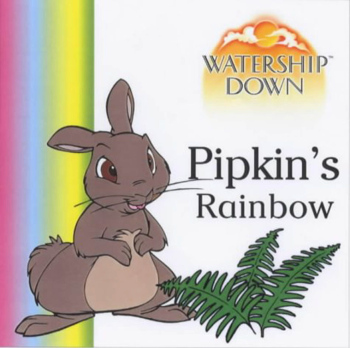WATERSHIP DOWN  PIPKINS RAINBOW - Author Details No